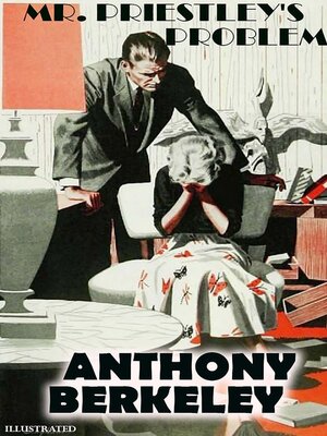 cover image of Mr Priestley's Problem. Illustrated